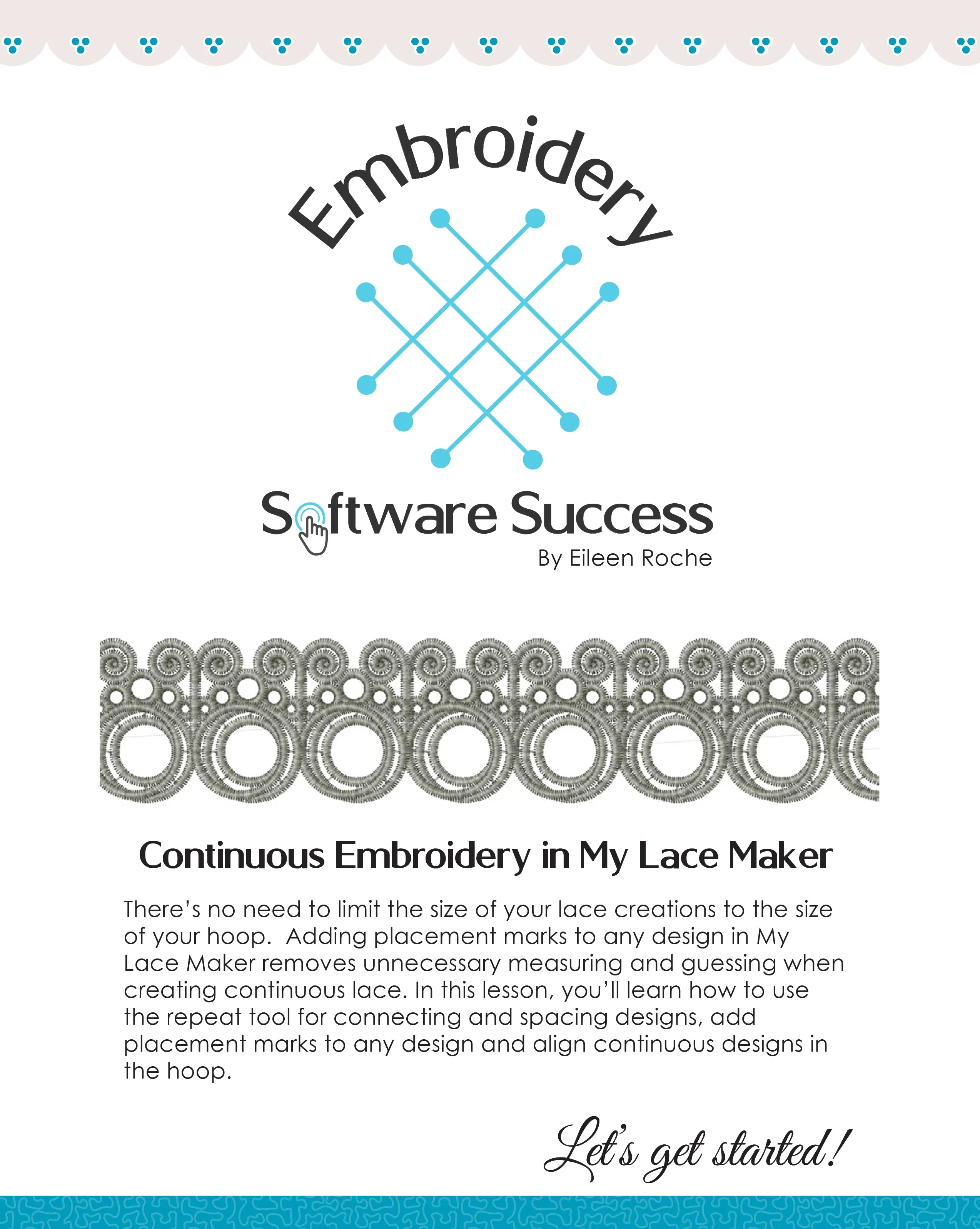 Continuous Embroidery in My Lace Maker™